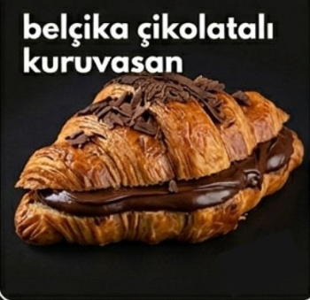 belçika çikolatalı kuruvasan